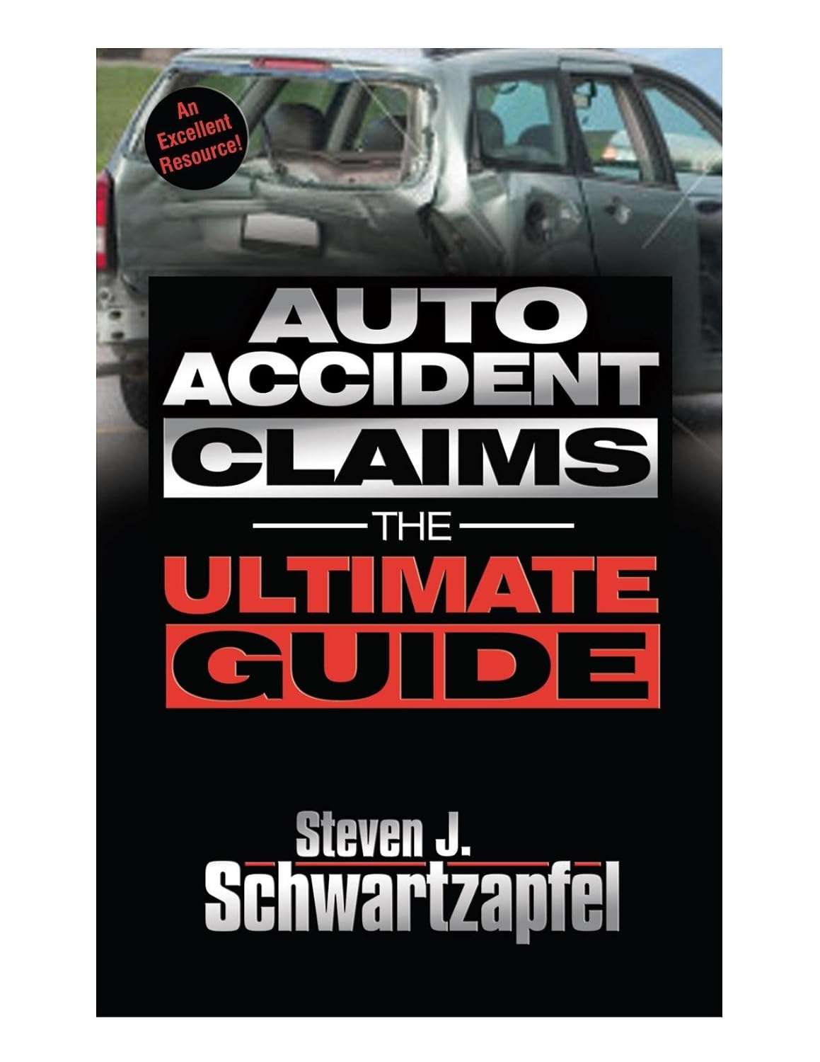Auto Accident Claims:The Ultimate Guide: Getting the Maximum Settlement (English Edition) baixar livro de graça