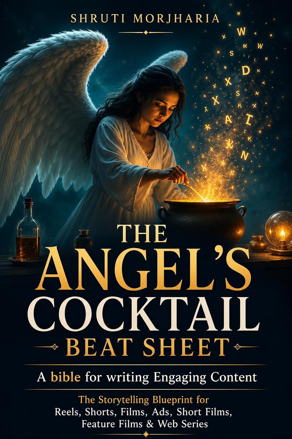 The Angel’s Cocktail Beat Sheet: A Bible for Writing Engaging Content: The Complete Storytelling System for Screenwriters, Filmmakers, YouTubers & Content Creators (English Edition) baixar livro de graça