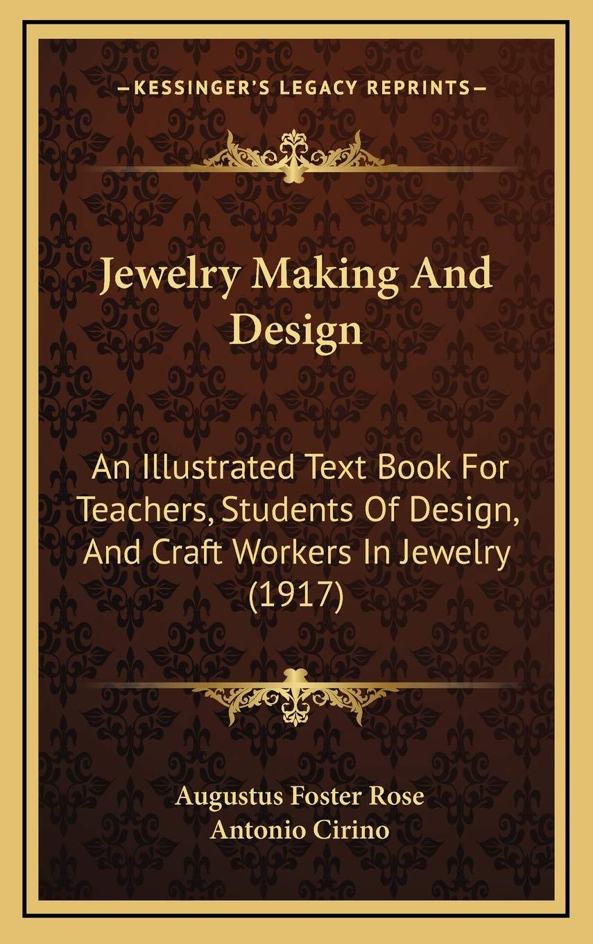 capítulo por capítulo baixar Jewelry Making And Design: An Illustrated Text Book For Teachers, Students Of Design, And Craft Workers In Jewelry (1917)