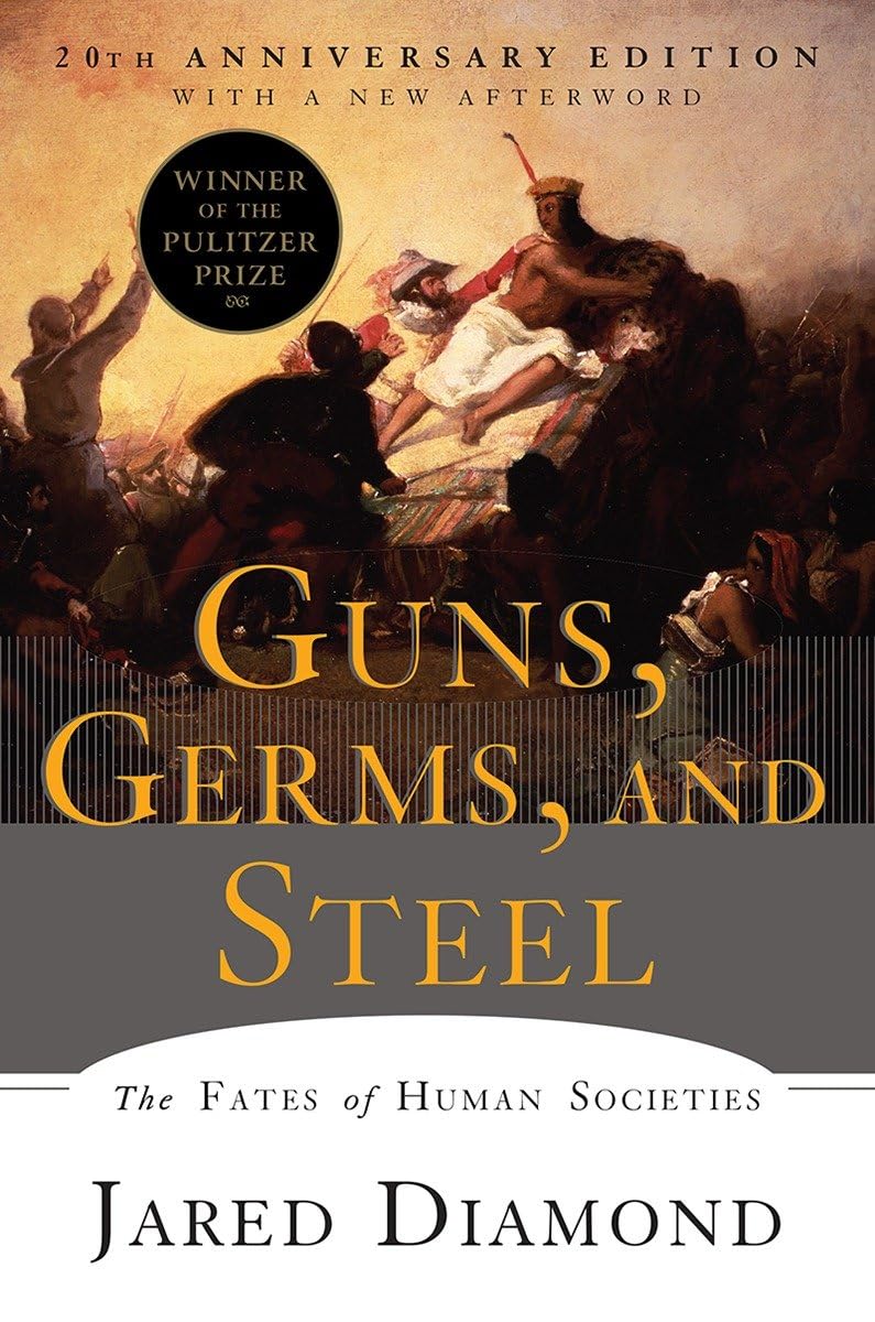 ler totalmente Guns, Germs, and Steel: The Fates of Human Societies