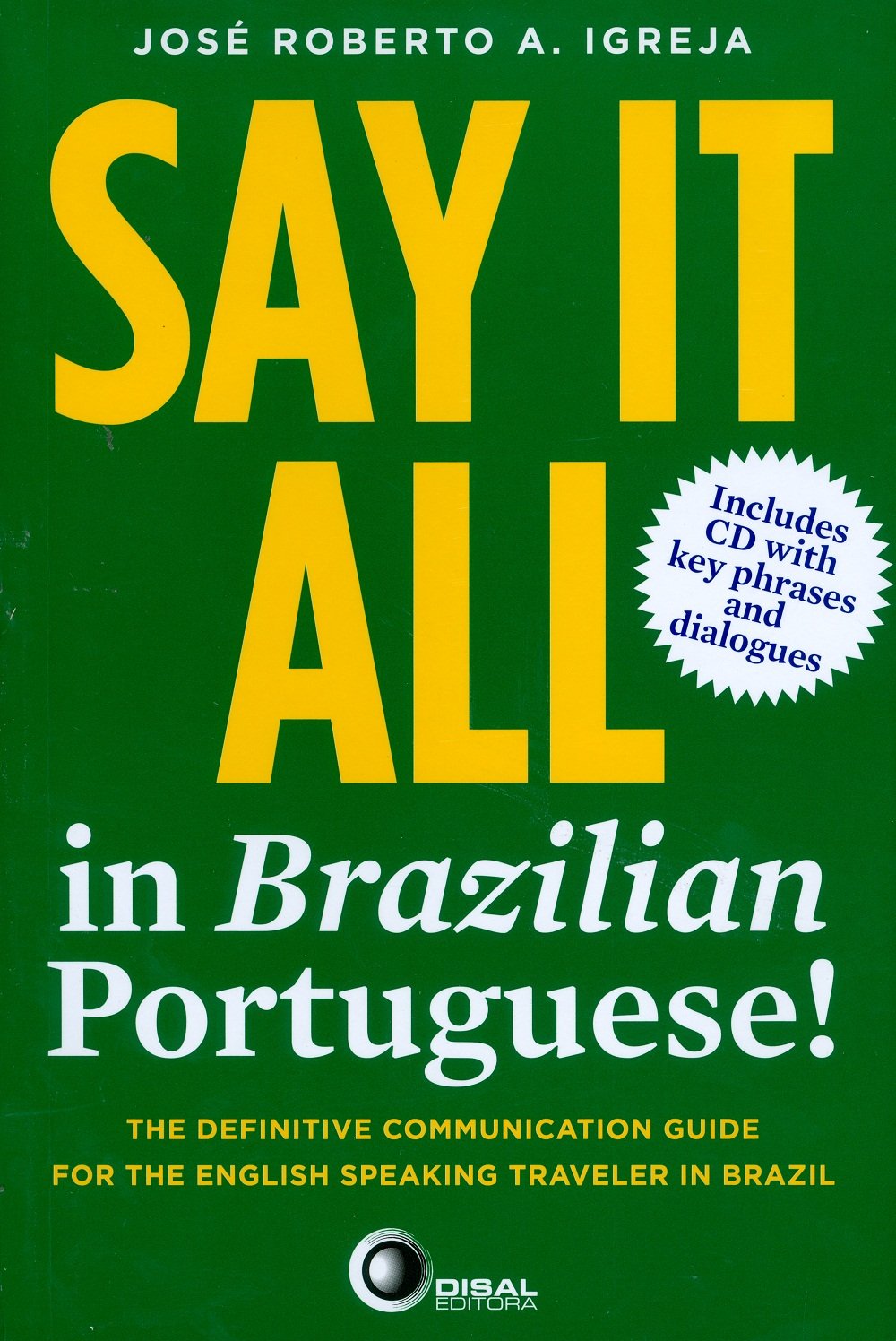 ler totalmente Say it all in Brazilian portuguese!