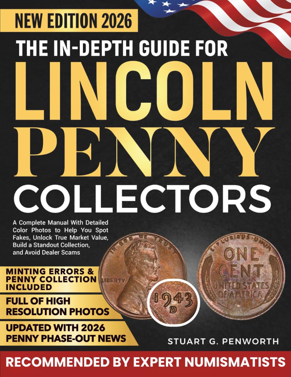 The In-Depth Guide for Lincoln Penny Collectors: A Complete Manual With Detailed Color Photos to Help You Spot Fakes, Unlock True Market Value, Build a Standout Collection, and Avoid Dealer Scams baixar livro de graça