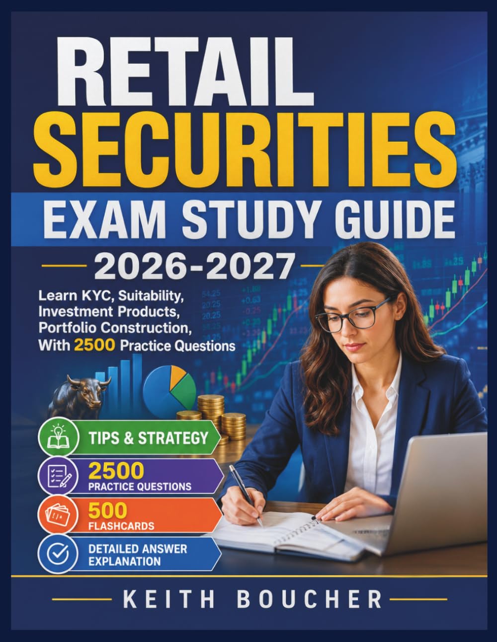 capítulo por capítulo baixar RETAIL SECURITIES EXAM STUDY GUIDE 2026-2027: Learn KYC, Suitability, Investment Products, Portfolio Construction With 2500 Practice Questions