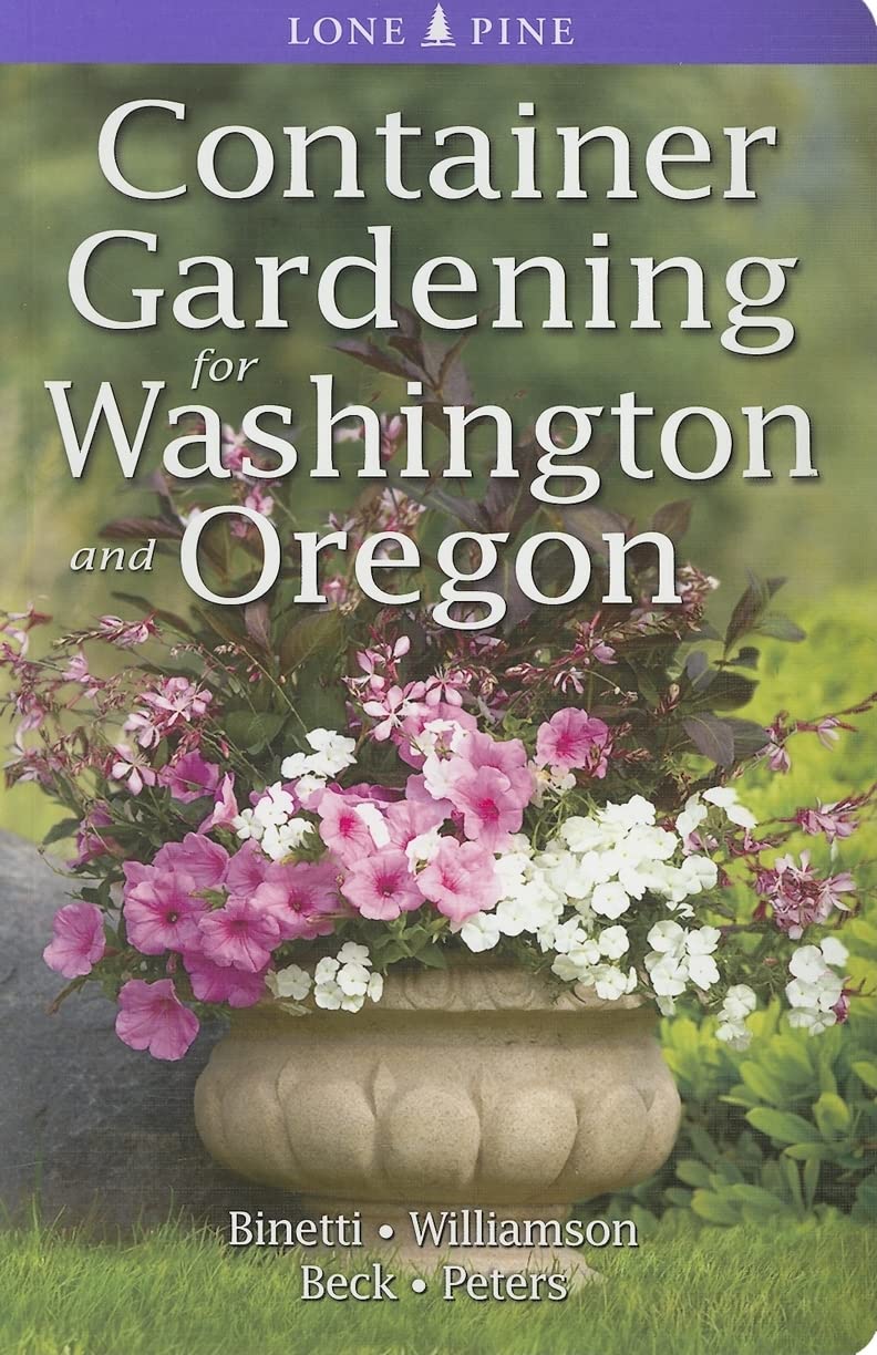 Container Gardening for Washington and Oregon baixar o livro de graça