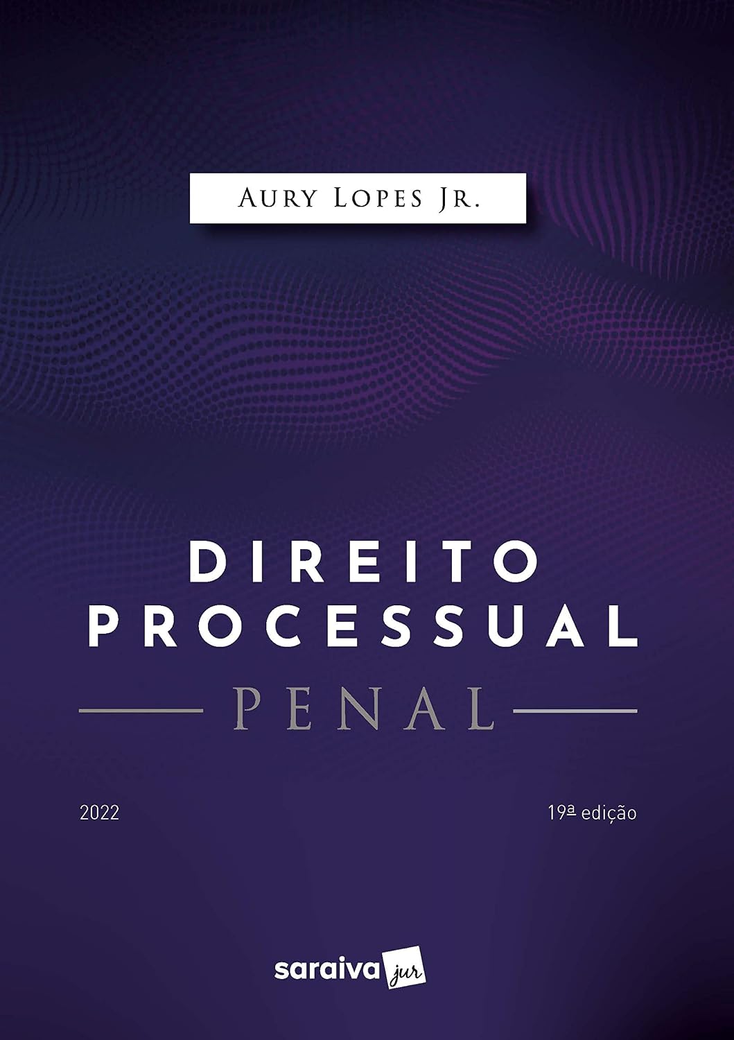ler totalmente Direito Processual Penal - 19ª edição 2022