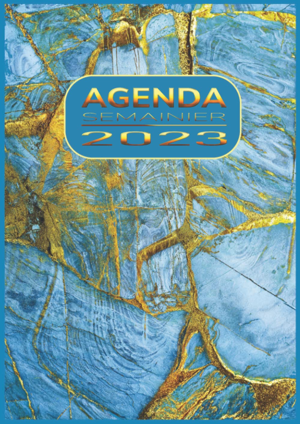 ler totalmente Agenda Marbre Bleu Turquoise 2023 Chic: Calendrier Annuel, Mensuel et Hebdomadaire. Emploi du Temps, Format A4,150 Pages, Style Cadeau Original pour étudiant, ou Professeur. (French Edition)