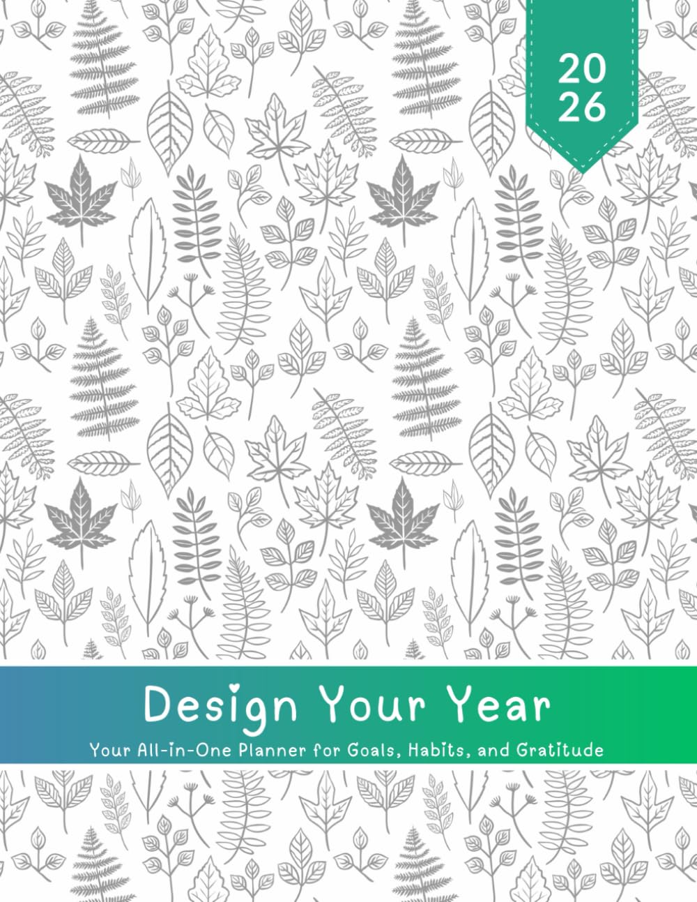 Design Your Year - 26: The All-in-One Weekly & Monthly Planner for 2026 - Master Goal Setting, Habit Tracking, Gratitude Journaling, Task Management & Personal Growth baixar livro de graça
