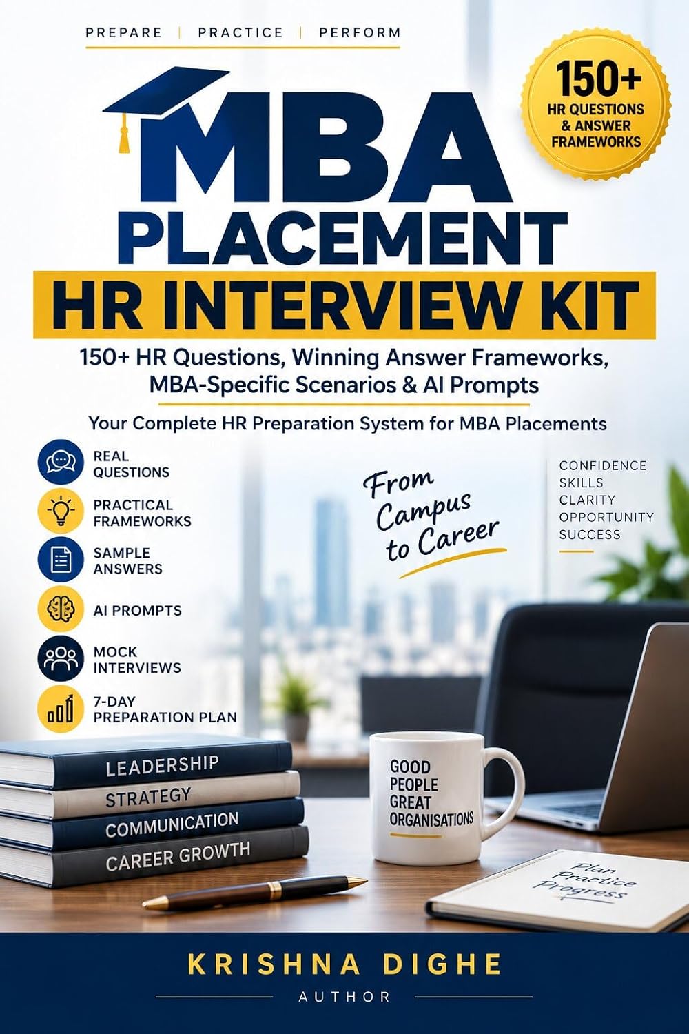 ler totalmente MBA Placement HR Interview Kit: 150+ HR Questions, Winning Answer Frameworks, MBA-Specific Scenarios & AI Prompts (English Edition)