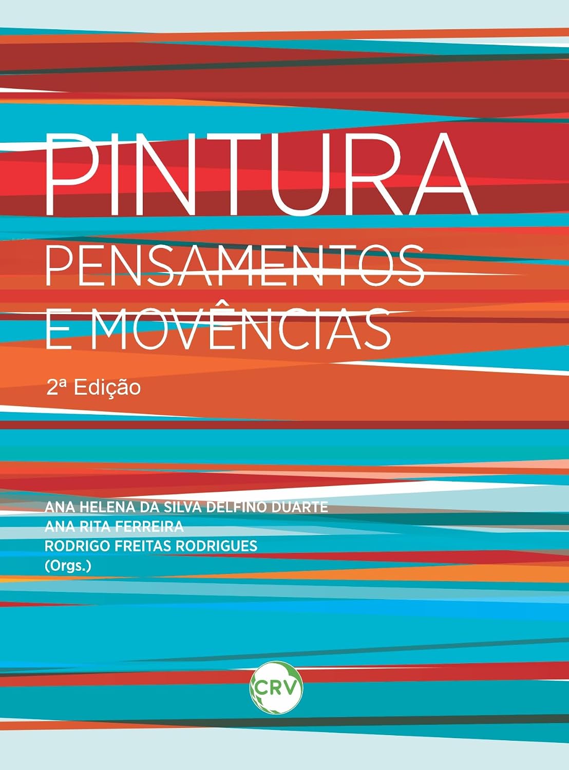 Pintura pensamentos e movências - 2ª Edição baixar livro de graça