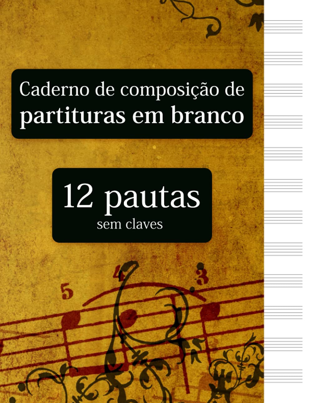 capítulo por capítulo baixar Caderno de composição de partituras em branco - 12 pautas sem claves (Portuguese Edition)