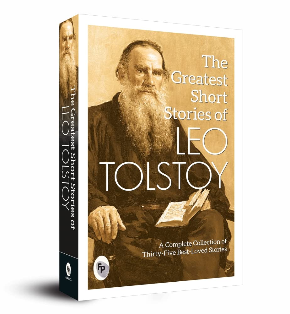 The Greatest Short Stories of Leo Tolstoy: Collectable Edition - A Masterful Collection of Short Stories Classic Literature Short Story Collection...... Tales of Human Nature, Morality, and Love baixar o livro de graça