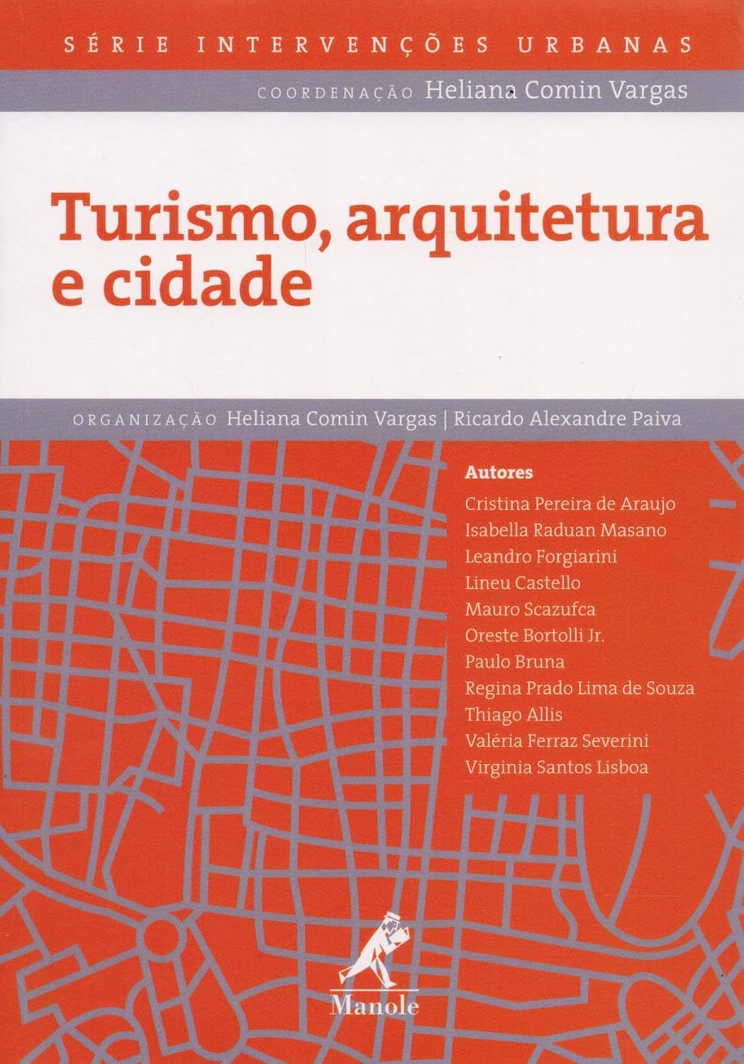 Turismo, arquitetura e cidade
