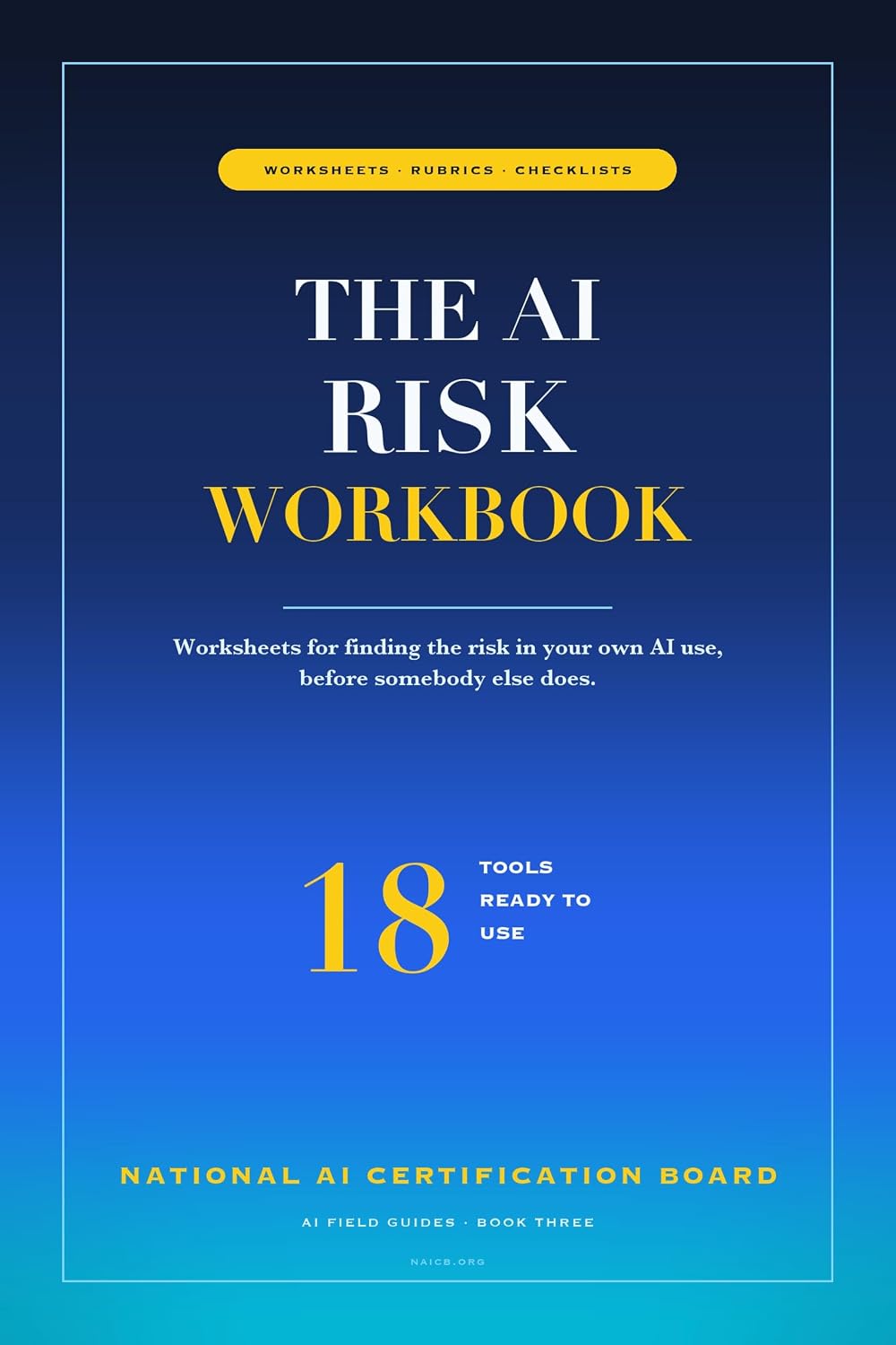 capítulo por capítulo baixar The AI Risk Workbook: A step-by-step field guide aligned with the NIST AI Risk Management Framework (The AI Playbooks Book 3) (English Edition)