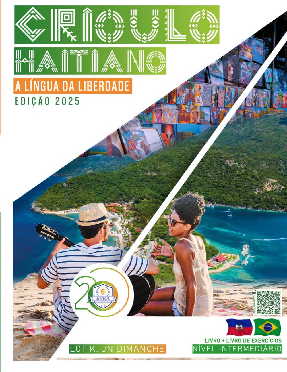 CRIOULO HAITIANO - A LÍNGUA DA LIBERDADE #2: NÍVEL INTERMEDIÁRIO - LIVRO & LIVRO DE EXERCÍCIOS (Portuguese Edition) baixar o livro de graça