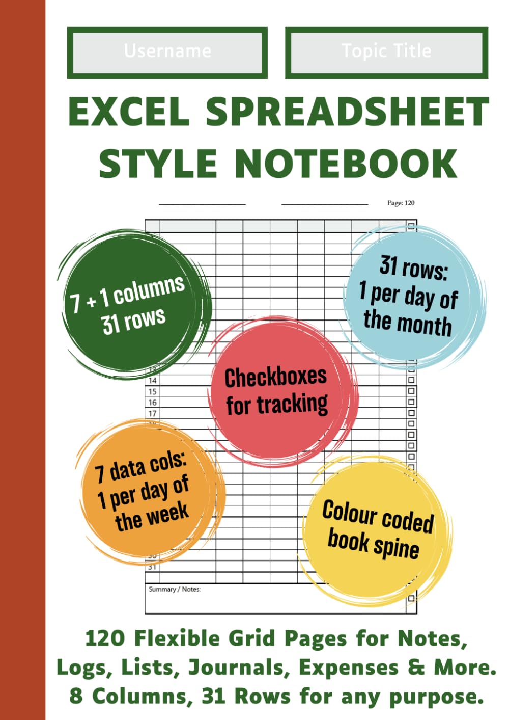 ler totalmente Excel Spreadsheet Style Notebook – Dark Orange Spine | 120 flexible grid pages with 8 columns and 31 rows | For Notes, Logs, Lists, Journals, Expenses & More.: Grids | Checkboxes | Colour-Coded Spine