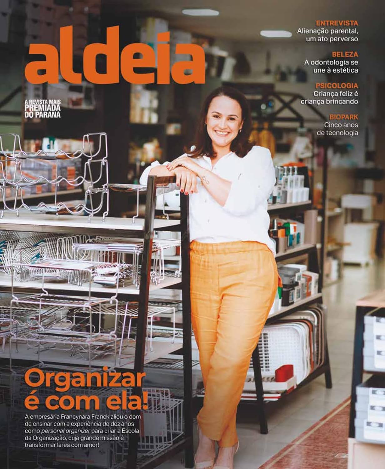 Aldeia Ed. 155 - Organizar é com ela! Empresária Francynara Franck (Editora Aldeia) baixar o livro de graça