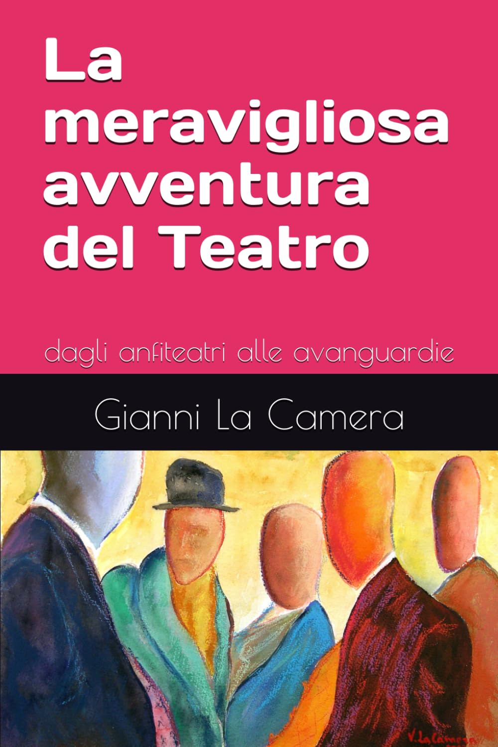 La meravigliosa avventura del Teatro: Dagli anfiteatri alle avanguardie (Italian Edition) baixar o livro de graça