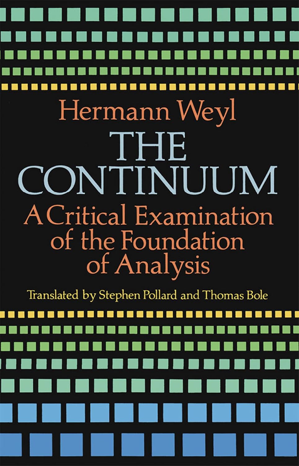 ler totalmente The Continuum: A Critical Examination of the Foundation of Analysis