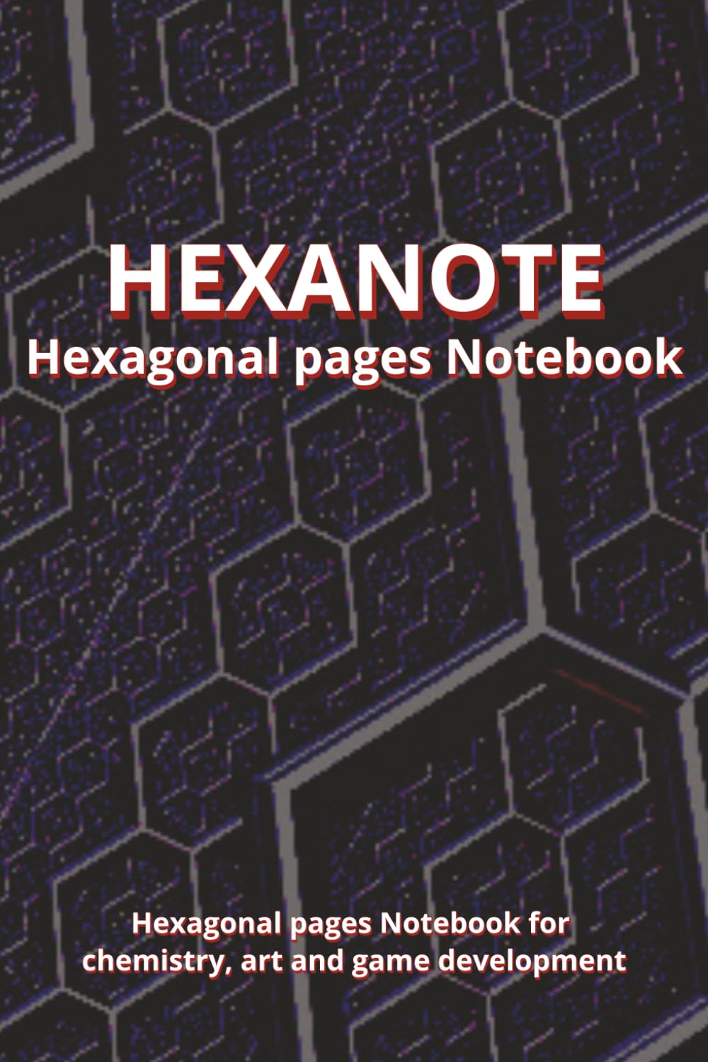 ler totalmente Hexagonal Graph Paper Notebook: Organic Chemistry: 100 pages hexagonal graph paper notebook for drawing organic chemistry structures with notes section (Italian Edition)