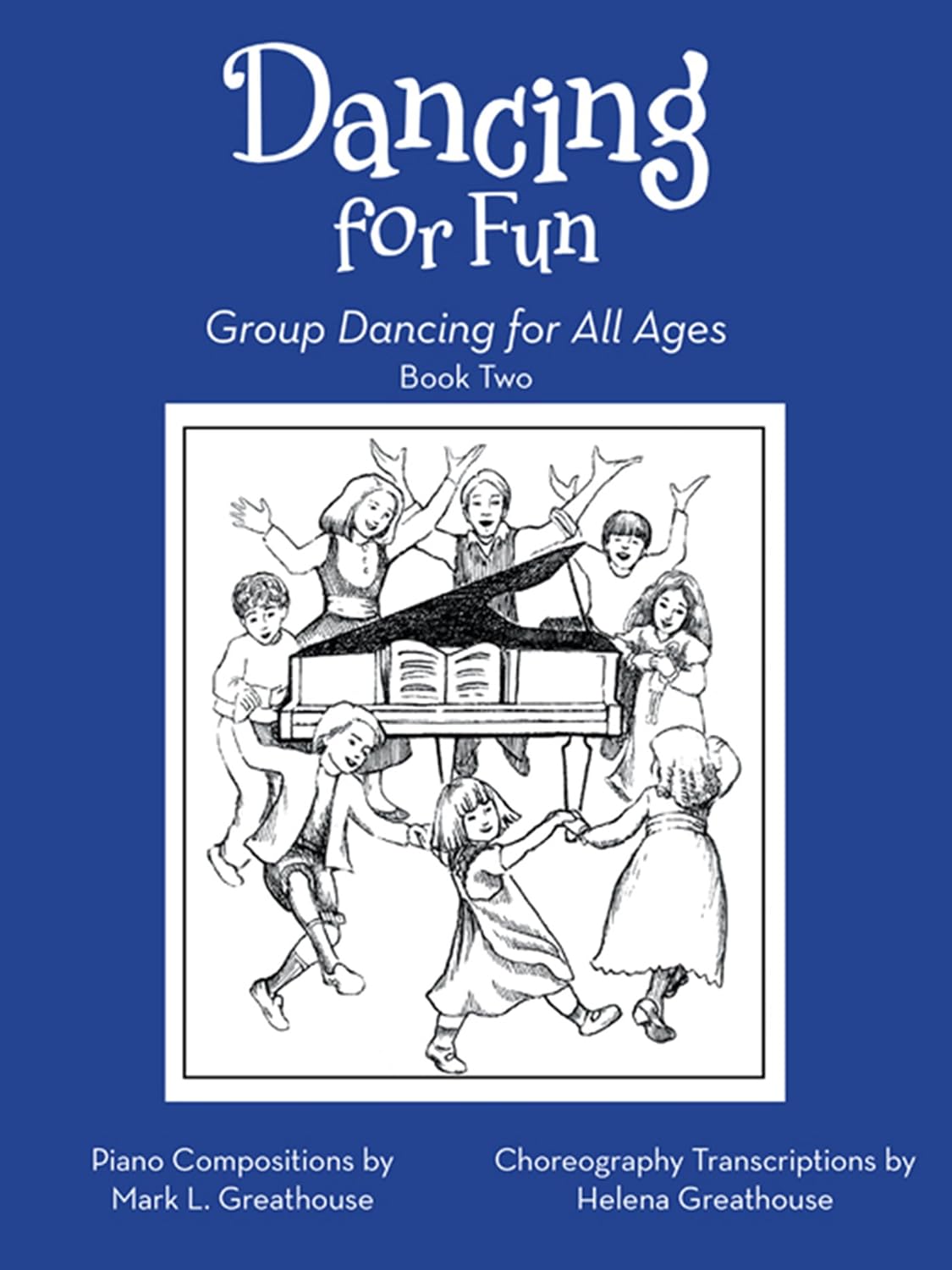 ler totalmente Dancing for Fun: Group Dancing for All Ages Book Two (English Edition)