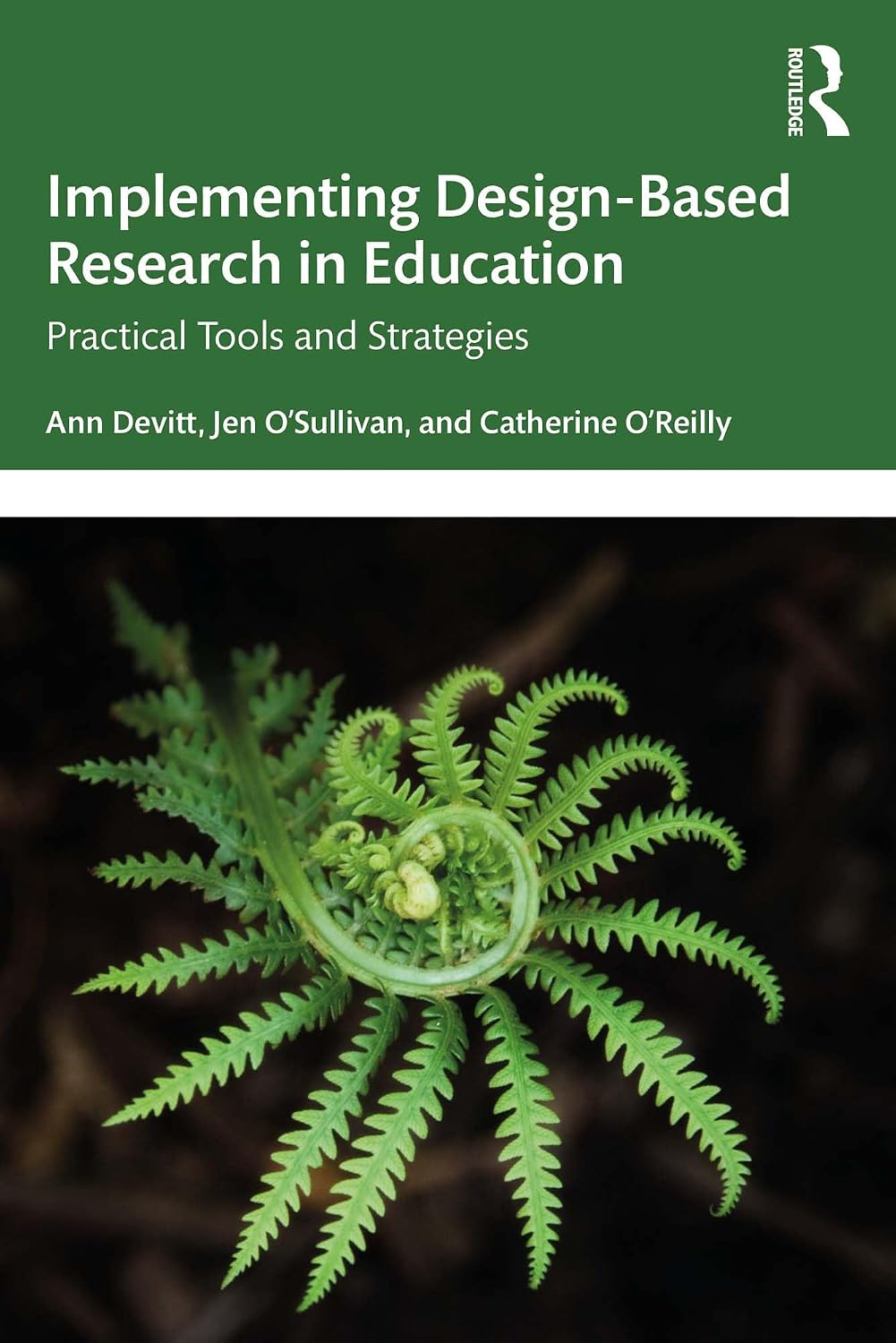 Implementing Design-Based Research in Education: Practical Tools and Strategies (English Edition)