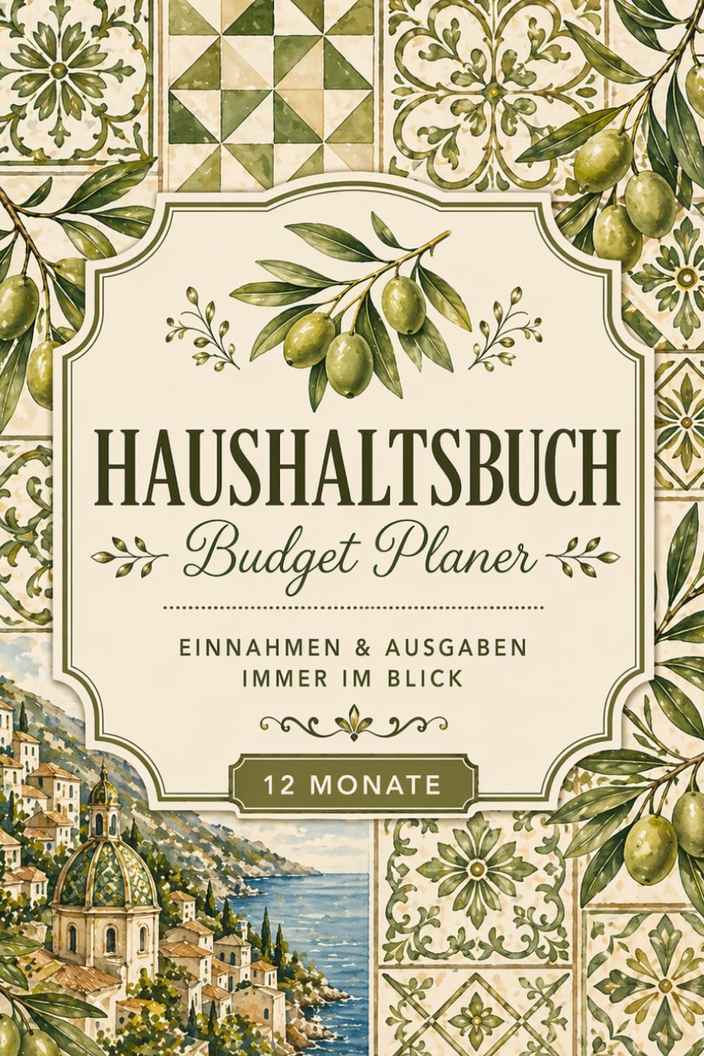Haushaltsbuch A5 – Budget Planer mit Einnahmen & Ausgaben | 12 Monate Finanzplaner | Sparbuch im Oliven Design: Stilvoller Budget Planer im... einfach organisieren (German Edition) baixar o livro de graça