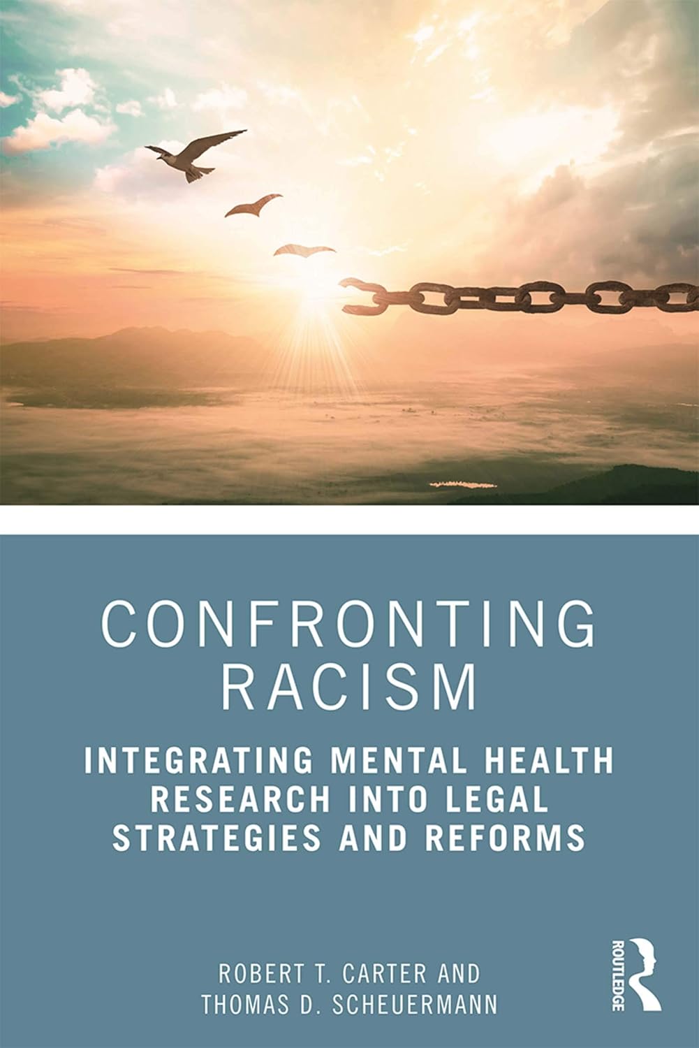Confronting Racism: Integrating Mental Health Research into Legal Strategies and Reforms (English Edition) baixar livro de graça