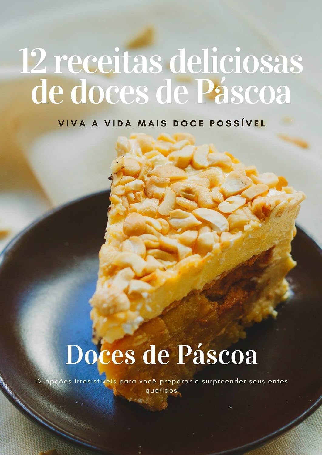 12 receitas deliciosas de doces de Páscoa baixar livro de graça