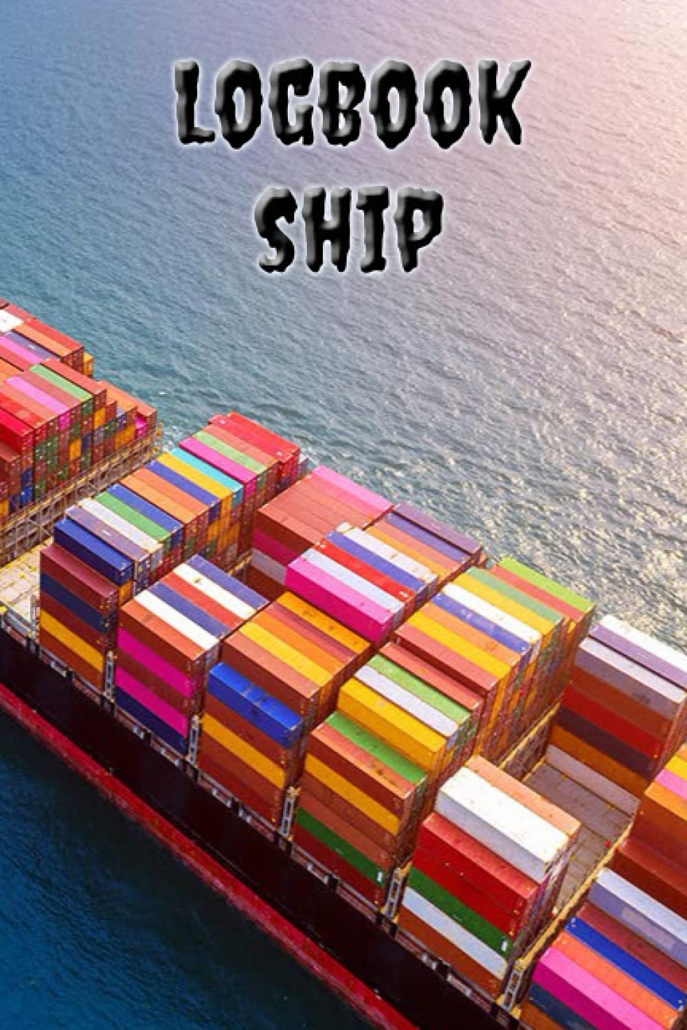 ler totalmente Logbook ship: Magnificent writing logboob of 6 * 9 nches with 120 black and white pages for seafarers to record everything that happens during the sea cruise