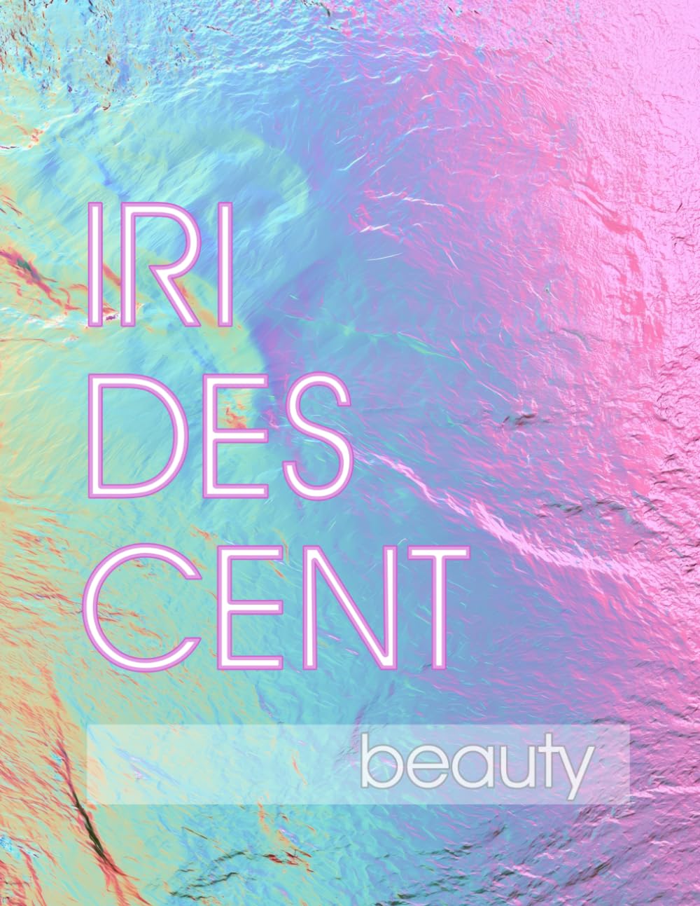 Iridescent Beauty: Metallic Style Image Pattern | Coffee Table Book | For Interior Design Decoration, Guestbooks and Journaling baixar livro de graça