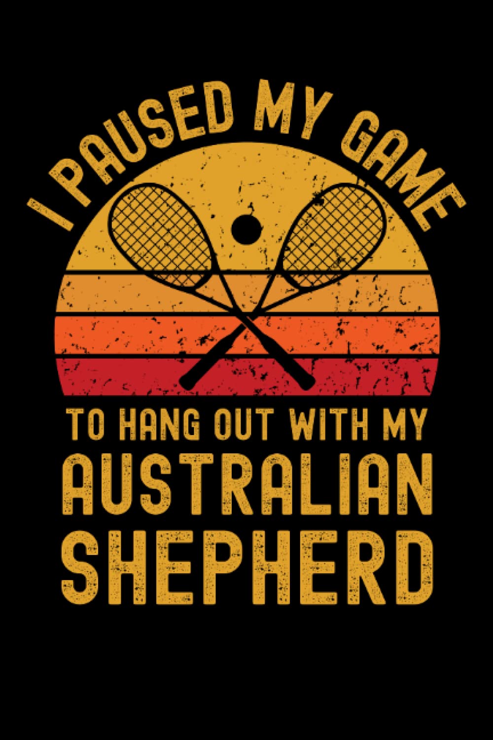 Squash and Australian Shepherd: 6"x9", Notes, Notebook, Journal, Diary, 120 Pages lined, Paperback Cover baixar livro de graça