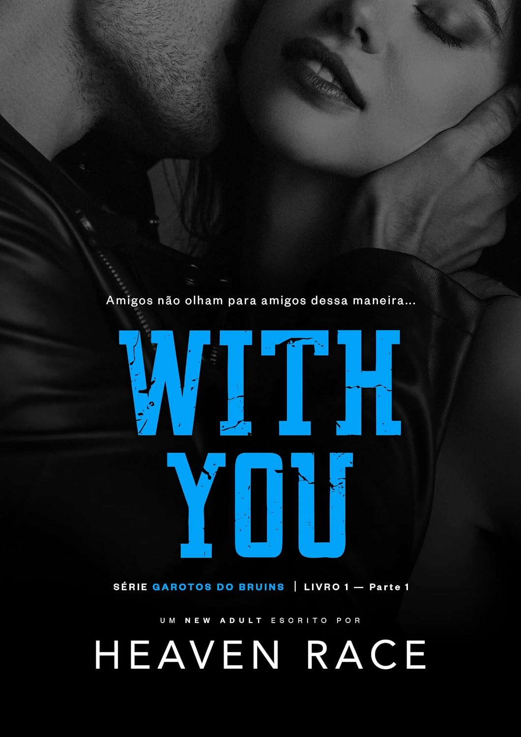 ler totalmente WITH YOU: A melhor amiga do Quarterback (Garotos do Bruins Livro 1)