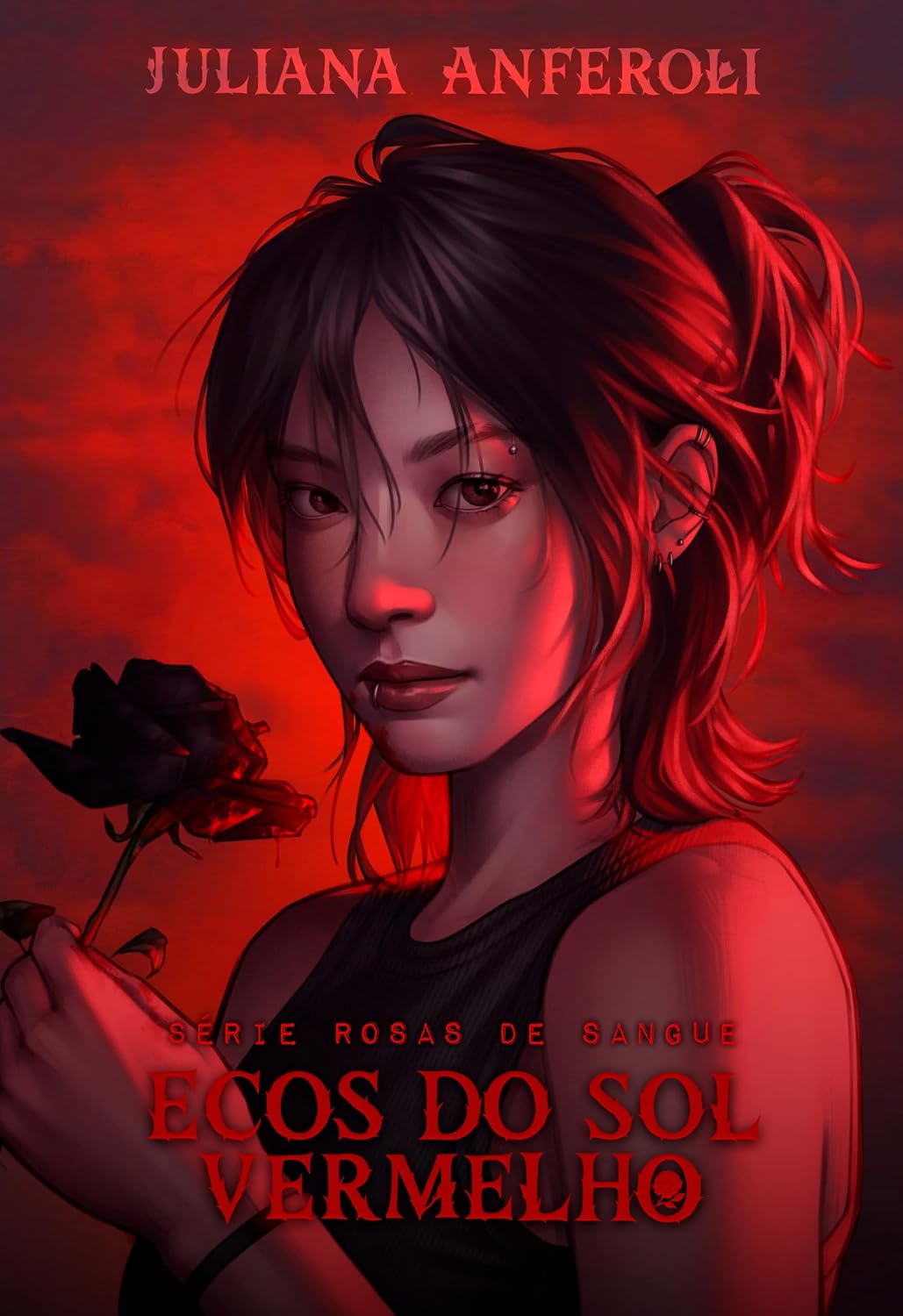 Ecos do Sol Vermelho (Rosas de Sangue Livro 1)