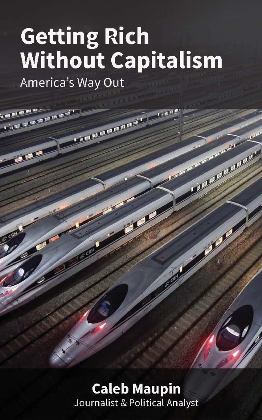Getting Rich Without Capitalism: America's way out baixar livro de graça