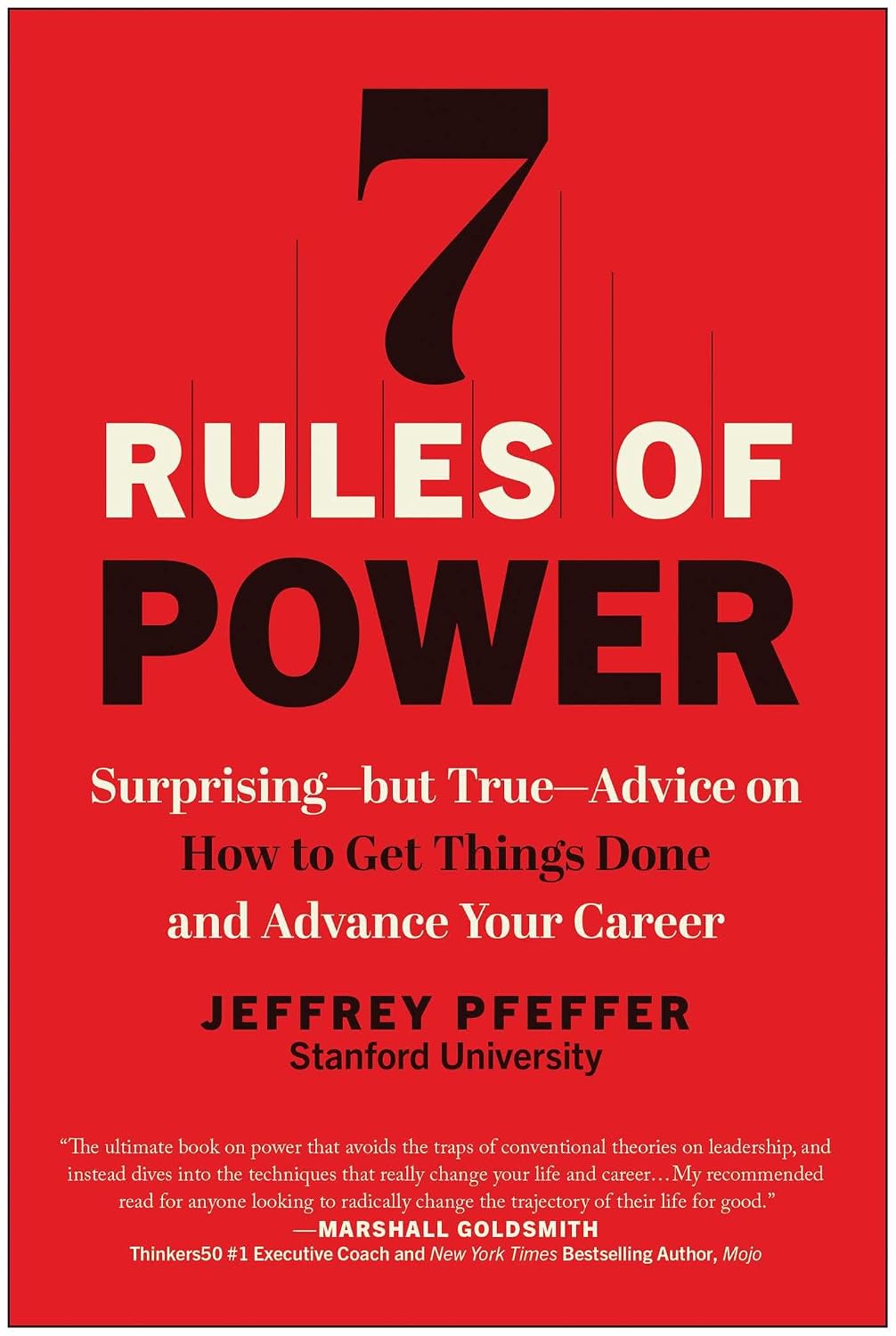 capítulo por capítulo baixar 7 Rules of Power: Surprising--But True--Advice on How to Get Things Done and Advance Your Career