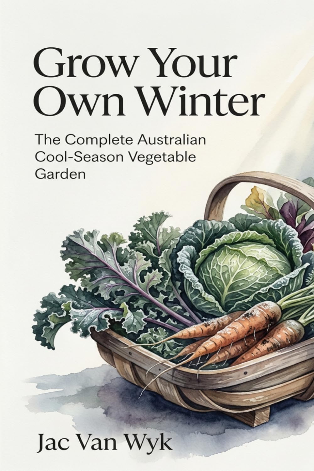 Grow Your Own Winter: The Complete Australian Cool-Season Vegetable Garden (australian expertise) baixar livro de graça