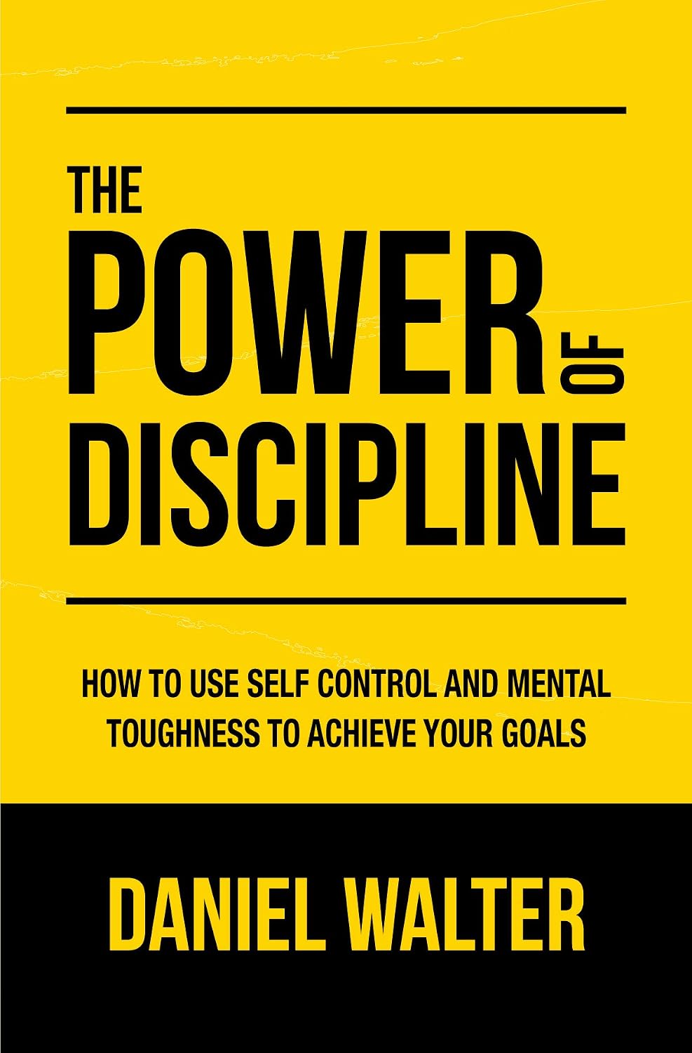 The Power of Discipline: How to Use Self Control and Mental Toughness to Achieve Your Goals (English Edition) baixar o livro de graça