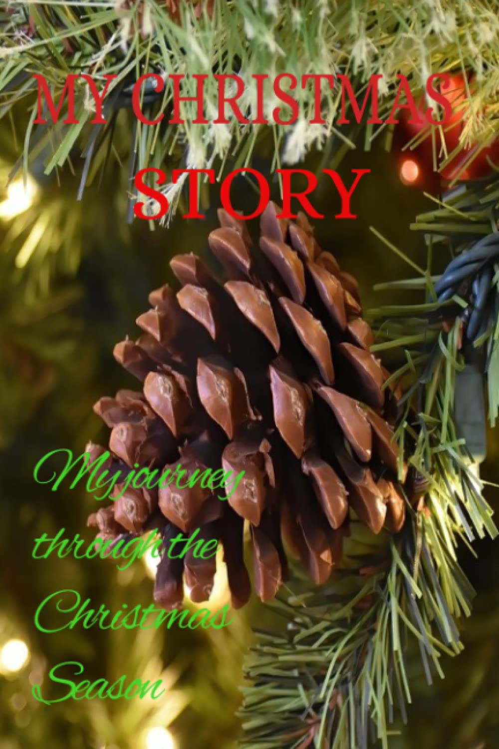 capítulo por capítulo baixar My Christmas Journal: Recording Old & Present Times Christmas Memories