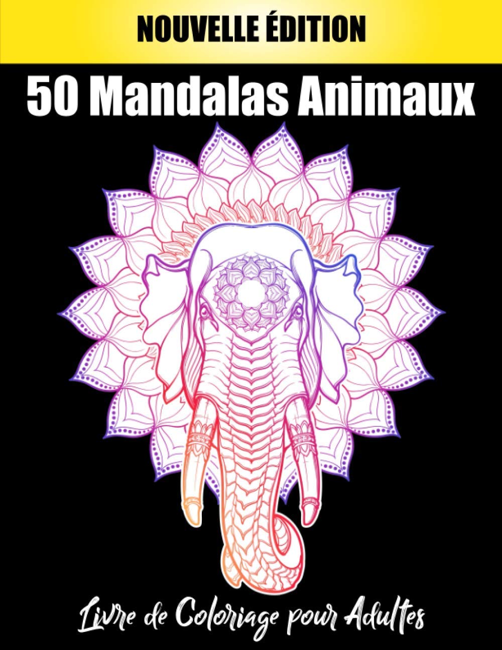 ler totalmente 50 Mandalas Animaux Livre de Coloriage pour Adultes: Soulager les dessins d'animaux. Livre de coloriage pour adulte avec animaux Mandala (Lions, éléphants, hiboux, chevaux, chiens, chats...)