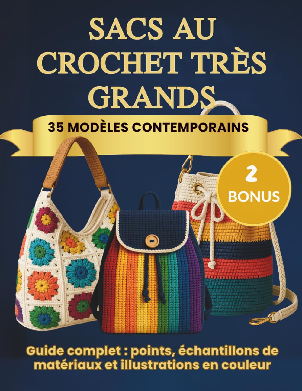 ler totalmente Sacs au crochet très grands: 35 MODÈLES CONTEMPORAINS (French Edition)