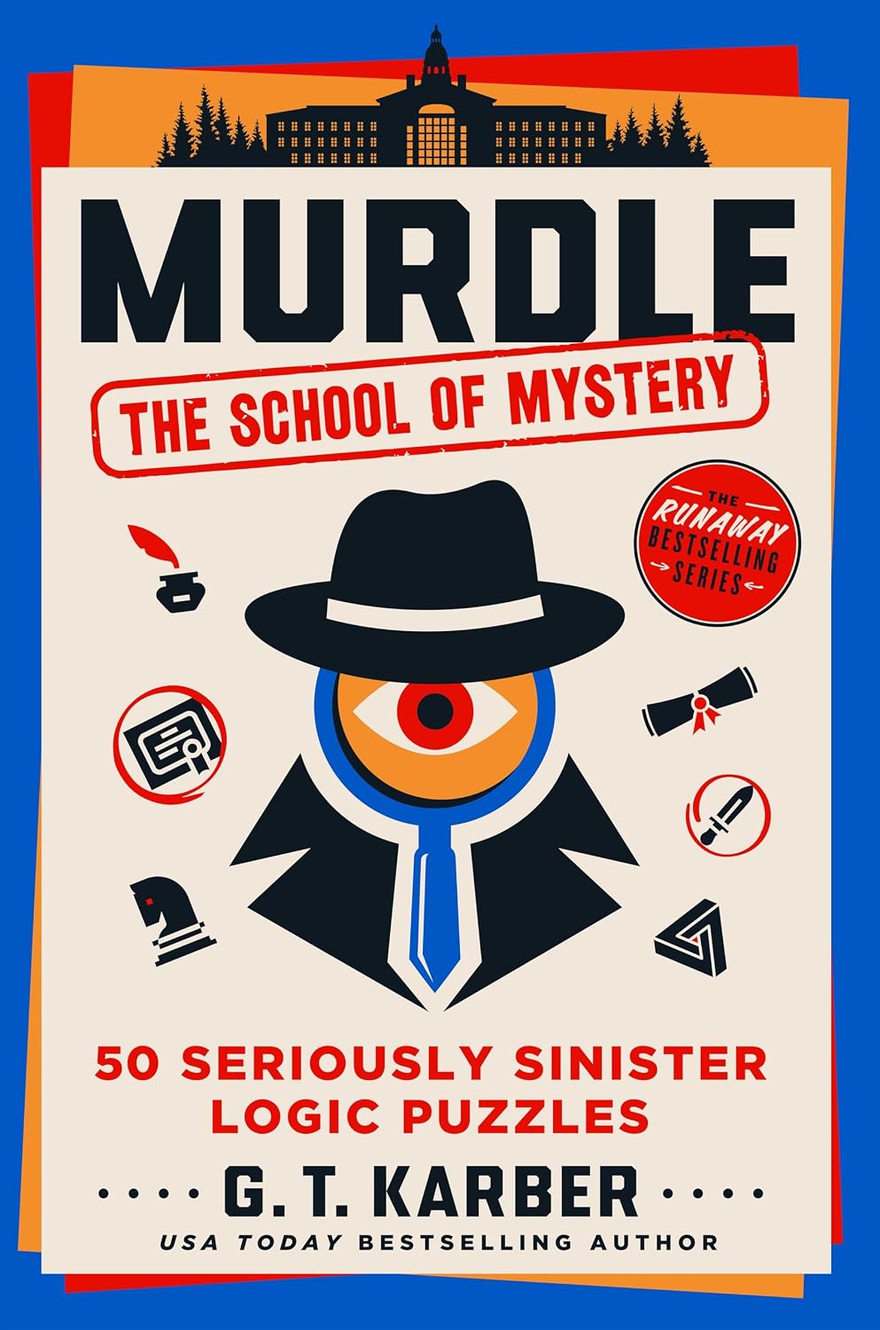 Murdle: The School of Mystery: 50 Seriously Sinister Logic Puzzles baixar livro de graça