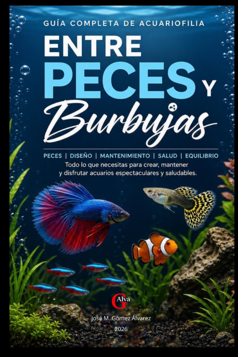 capítulo por capítulo baixar Entre peces y burbujas: Guía Completa de Acuariofilia (Spanish Edition)