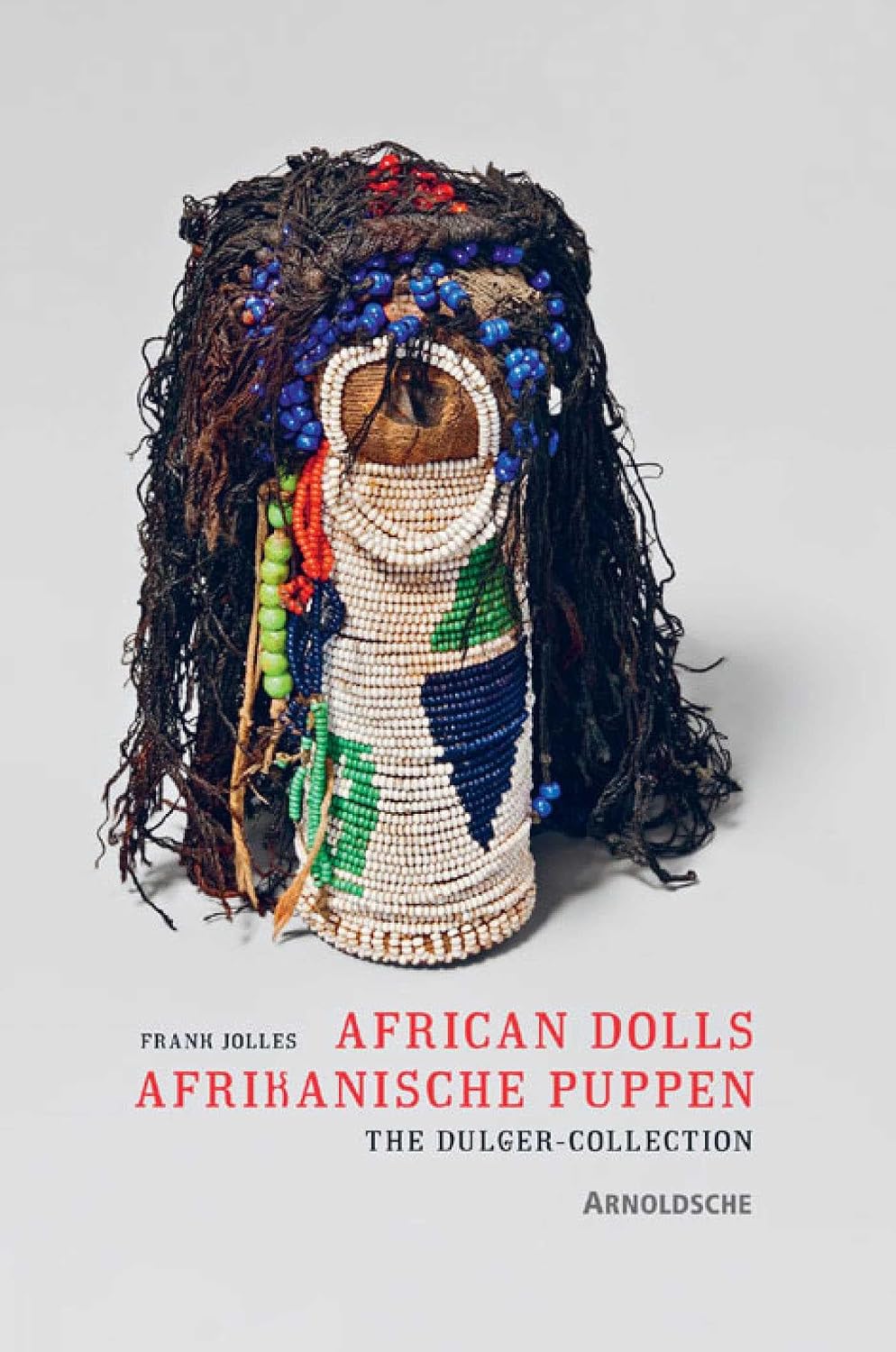 ler totalmente African Dolls: The Dulger Collection