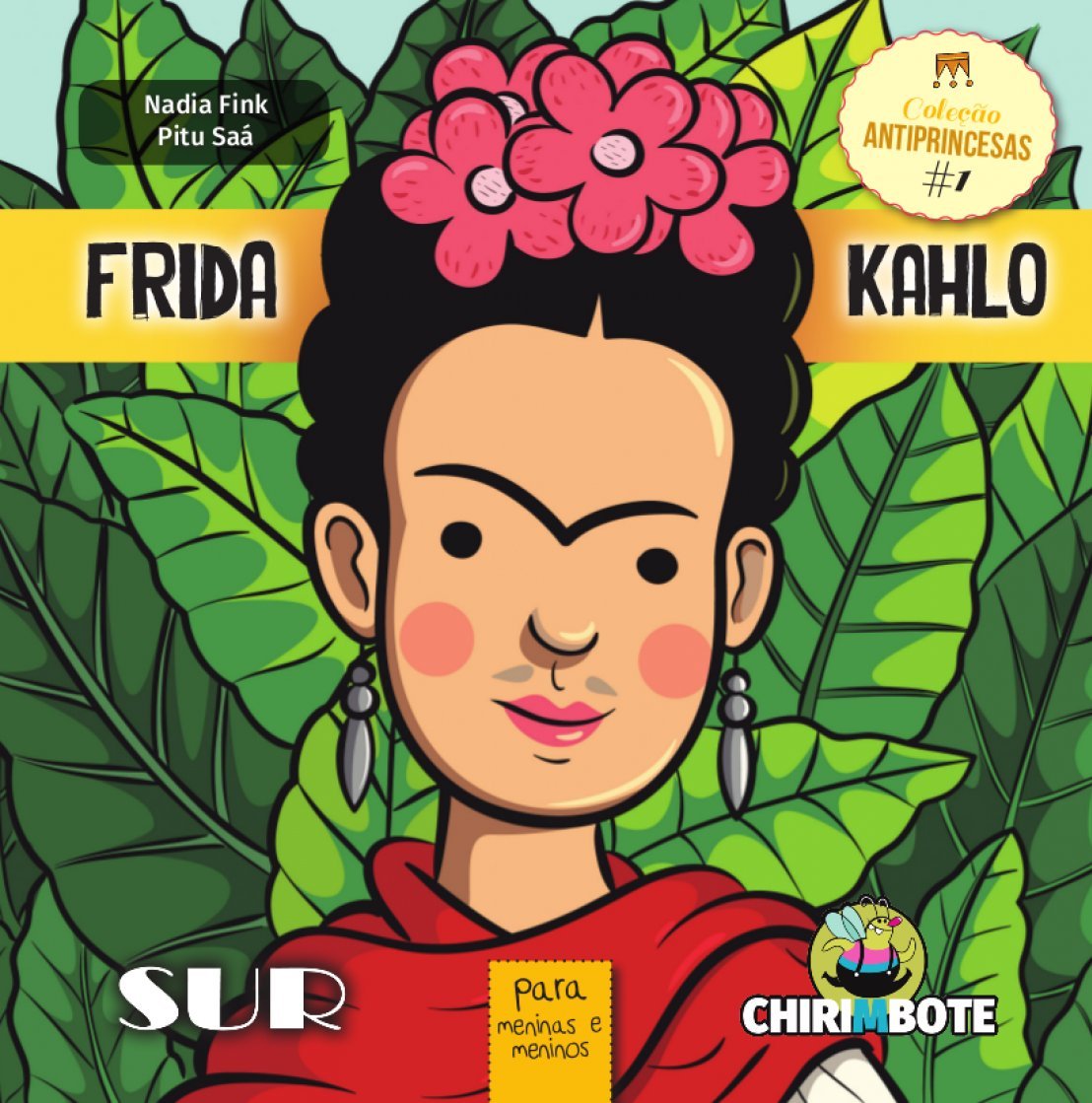 ler totalmente Frida Kahlo: para meninas e meninos (Volume 1)