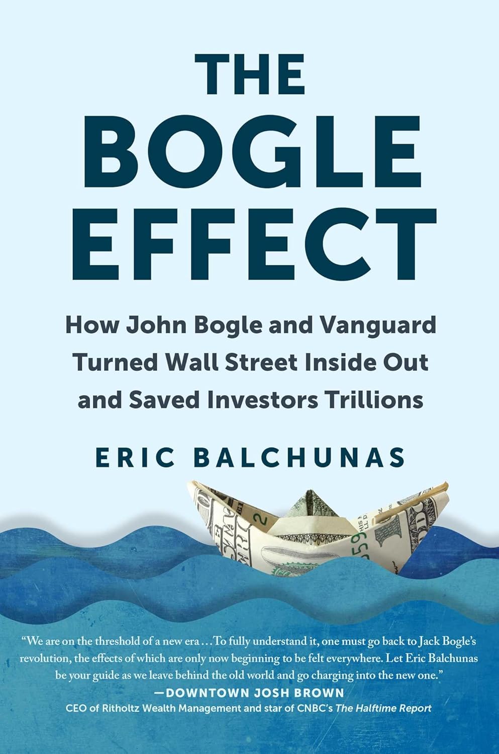 capítulo por capítulo baixar The Bogle Effect: How John Bogle and Vanguard Turned Wall Street Inside Out and Saved Investors Trillions (English Edition)