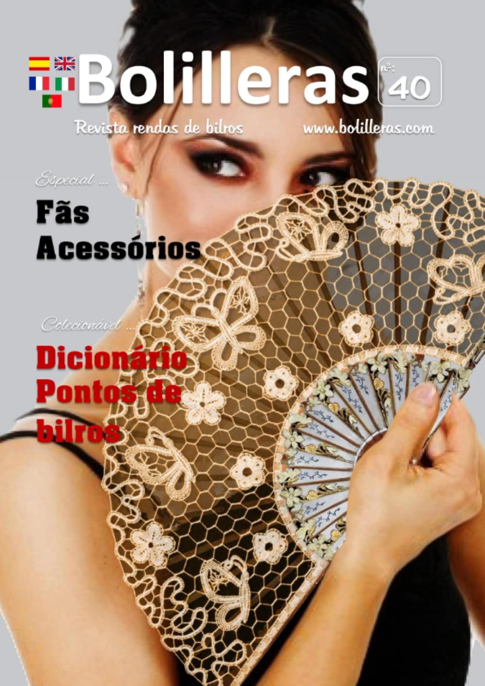 ler totalmente Bolilleras 40: Revista rendas de bilros (Portuguese Edition)