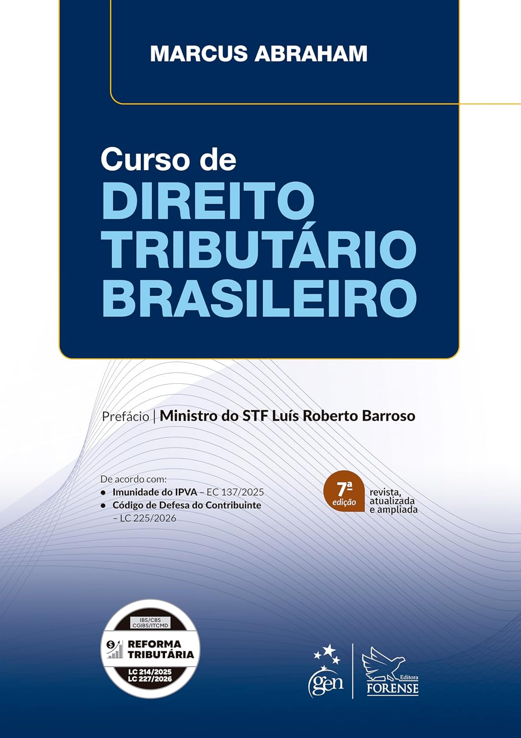 Curso de Direito Tributário Brasileiro - 7ª Edição 2026