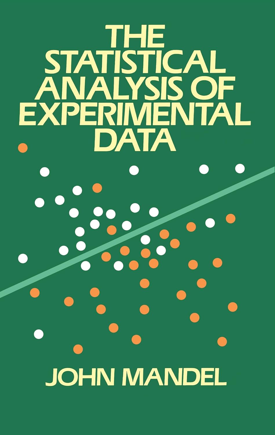 The Statistical Analysis of Experimental Data baixar o livro de graça