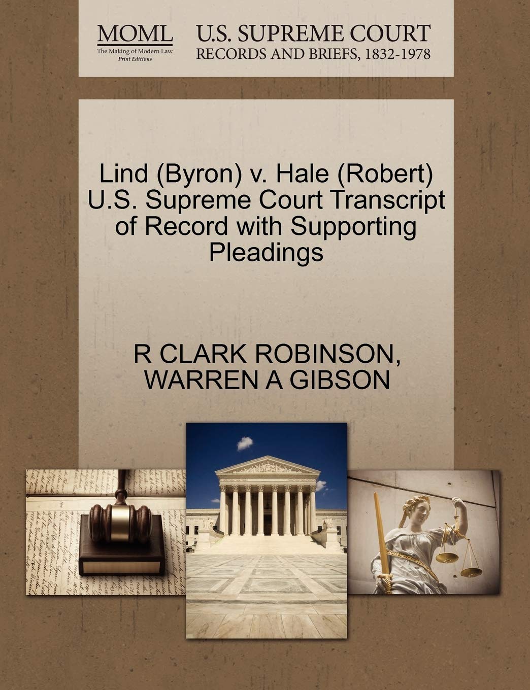 ler totalmente Lind (Byron) v. Hale (Robert) U.S. Supreme Court Transcript of Record with Supporting Pleadings