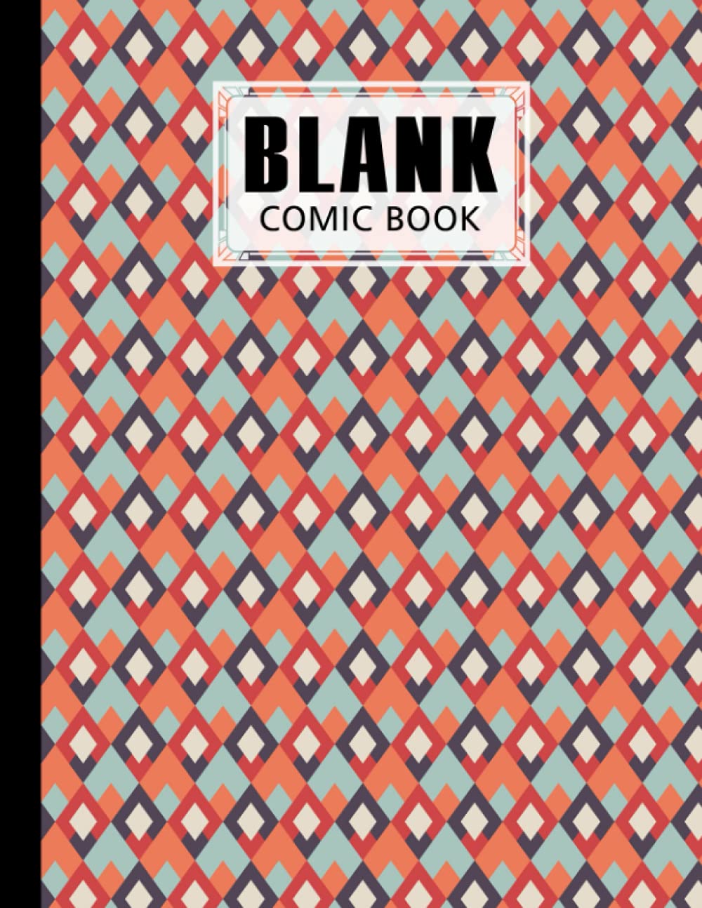 ler totalmente Blank Comic Book: Shape Cover, Create Your Own Story, Journal, Notebook, Sketchbook for Kids and Adults, 120 Pages - Size 8.5" x 11" Notebook by Bernard John